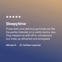 Sleepytime Advanced Gummies Customer Testimonial
